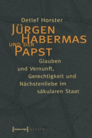 Carte Jürgen Habermas und der Papst Detlef Horster