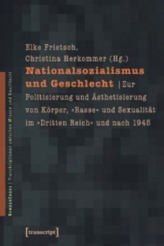 Book Nationalsozialismus und Geschlecht Elke Frietsch