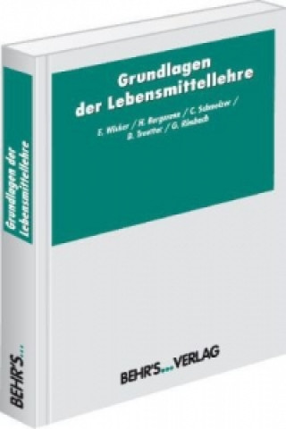 Книга Grundlagen der Lebensmittellehre Elisabeth Wisker