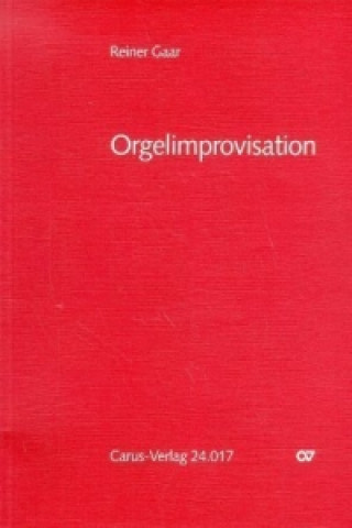 Kniha Orgelimprovisation Reiner Gaar