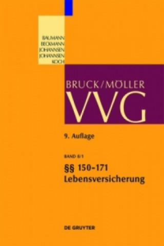 Carte VVG / Lebensversicherung §§ 150-171 Horst Baumann