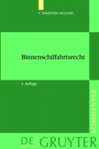 Könyv Binnenschiffahrtsrecht Thor von Waldstein