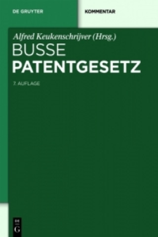 Könyv Patentgesetz (PatG), Kommentar Alfred Keukenschrijver