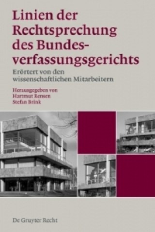 Knjiga Linien der Rechtsprechung des Bundesverfassungsgerichts - eroertert von den wissenschaftlichen Mitarbeiterinnen und Mitarbeitern, Band 1, Linien der R Hartmut Rensen