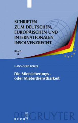 Könyv Mietsicherungs- oder Mieterdienstbarkeit Hans-Gerd Böker