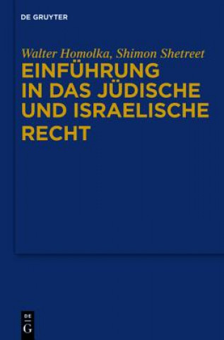 Kniha Jewish and Israeli Law - An Introduction Walter Homolka