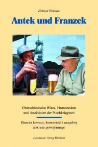 Könyv Antek und Franzek Helmut Wotzlaw