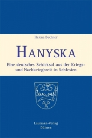 Kniha Hanyska und Hanyskas Kinder Helena Buchner