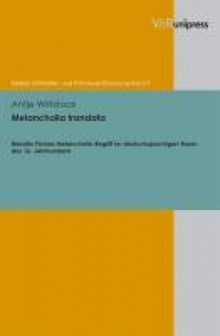 Книга Melancholia translata Antje Wittstock