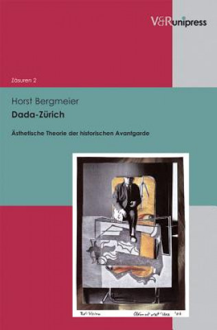 Kniha Dada-Zurich Horst Bergmeier