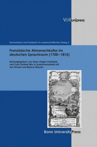 Książka Deutschland und Frankreich im wissenschaftlichen Dialog / Le dialogue scientifique franco-allemand. Hans-Jürgen Lüsebrink