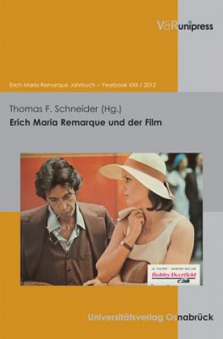 Kniha Erich Maria Remarque und der Film Thomas F. Schneider