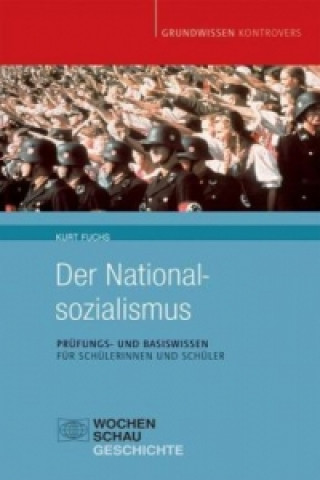 Könyv Der Nationalsozialismus Kurt Fuchs