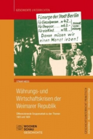 Carte Währungs- und Wirtschaftskrisen in der Weimarer Republik Ottmar Nieß