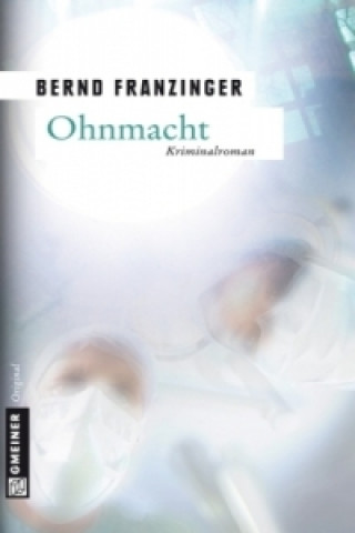 Book Ohnmacht Bernd Franzinger