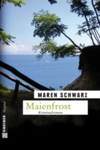 Книга Maienfrost Maren Schwarz