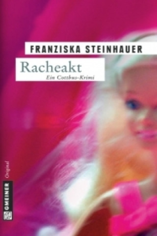 Книга Racheakt Franziska Steinhauer