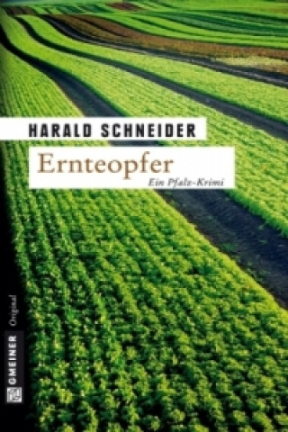Kniha Ernteopfer Harald Schneider