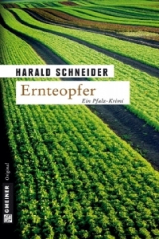 Buch Ernteopfer Harald Schneider