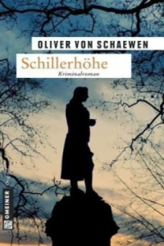 Könyv Schillerhöhe Oliver von Schaewen