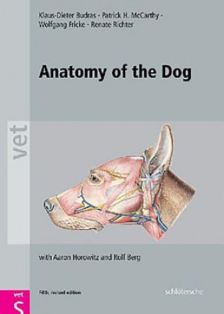 Kniha Anatomy of the Dog Klaus-Dieter Budras