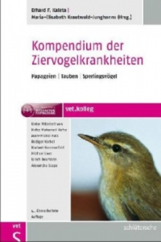 Carte Kompendium der Ziervogelkrankheiten Erhard F. Kaleta