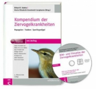 Książka Kompendium der Ziervogelkrankheiten, m. DVD-ROM Erhard F. Kaleta