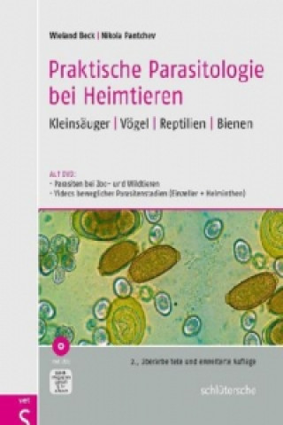 Carte Praktische Parasitologie bei Heimtieren, m. DVD Wieland Beck