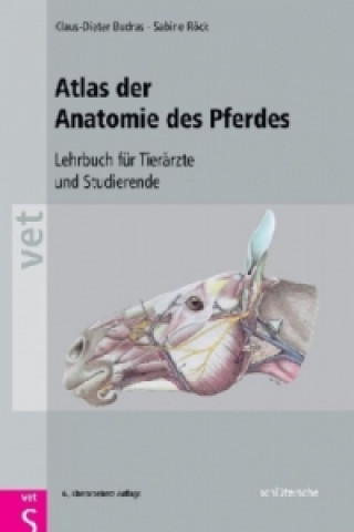 Carte Atlas der Anatomie des Pferdes Christoph K. W. Mülling