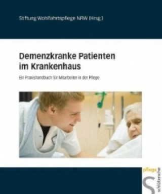 Βιβλίο Demenzkranke Patienten im Krankenhaus 