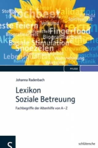 Kniha Lexikon Soziale Betreuung Johanna Radenbach