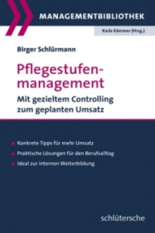 Kniha Pflegestufenmanagement Birger Schlürmann