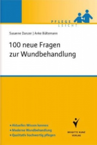 Buch 100 neue Fragen zur Wundbehandlung Susanne Danzer