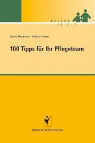 Buch 100 Tipps für Ihr Pflegeteam Sandra Masemann