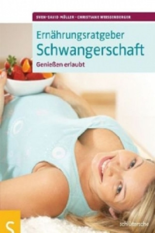 Könyv Ernährungsratgeber Schwangerschaft Sven-David Müller