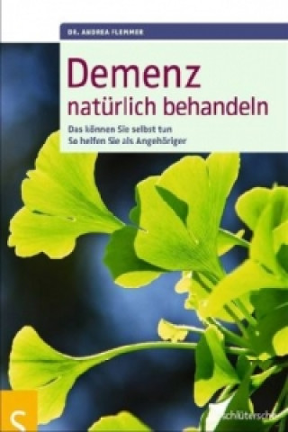 Kniha Demenz natürlich behandeln Andrea Flemmer