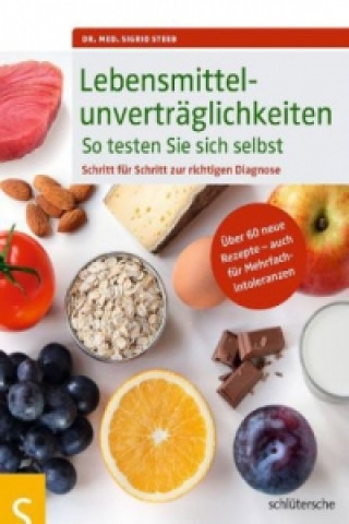 Book Lebensmittelunverträglichkeiten - So testen Sie sich selbst Sigrid Steeb