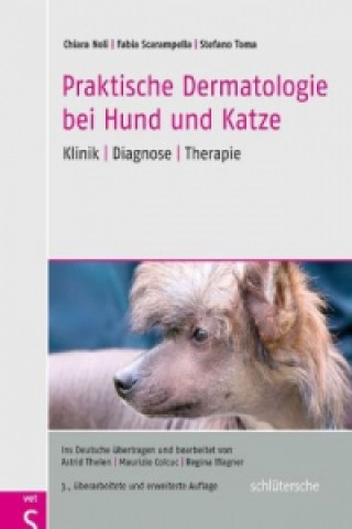 Könyv Praktische Dermatologie bei Hund und Katze Chiara Noli