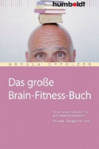 Knjiga Das große Brain-Fitness-Buch Ursula Oppolzer