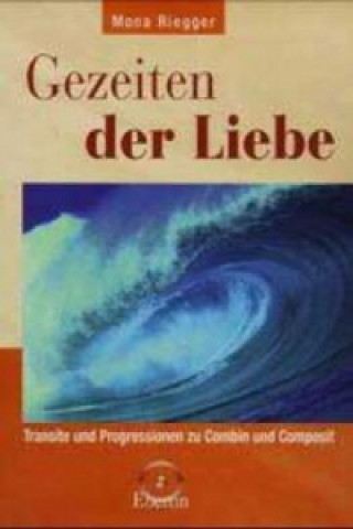 Книга Gezeiten der Liebe Mona Riegger