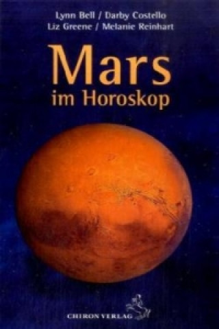 Книга Mars im Horoskop Lynn Bell