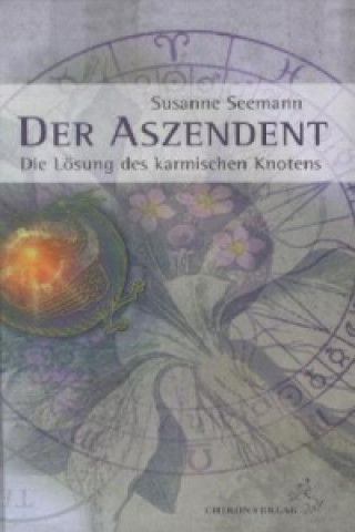 Kniha Der Aszendent Susanne Seemann