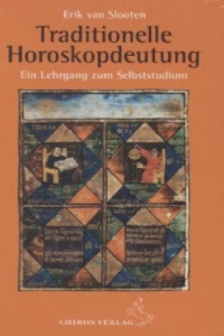 Könyv Traditionelle Horoskopdeutung Erik van Slooten