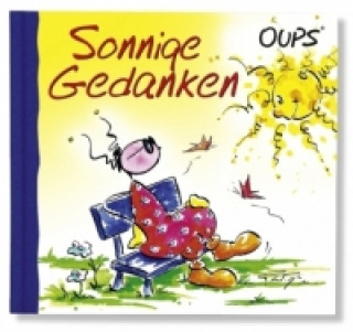 Kniha Oups - Sonnige Gedanken Conny Wolf