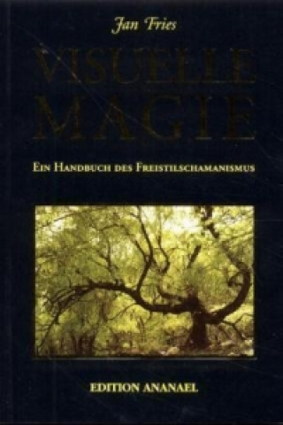 Kniha Visuelle Magie Jan Fries