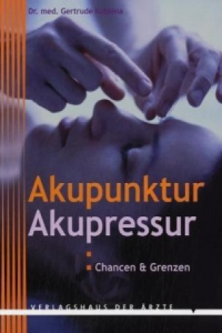 Kniha Akupunktur, Akupressur Gertrude Kubiena