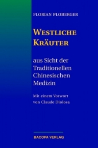 Kniha Westliche Kräuter Florian Ploberger