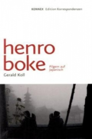 Kniha Henro boke Gerald Koll