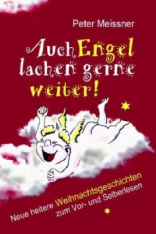 Buch Auch Engel lachen gerne weiter! Peter Meissner