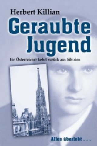 Könyv Geraubte Jugend Herbert Killian